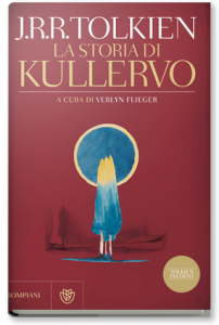 Libri 2016 Bompiani La storia di Kullervo Tolkien