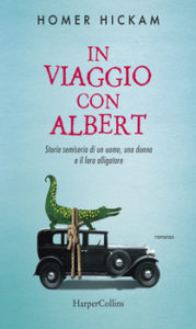 Libri Aprile 2016 -Titolo: In viaggio con Albert Autore: Homer Hickam