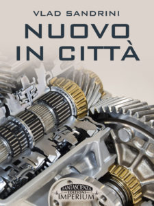 Libri Maggio 2016 - Nuovo in città Autore: Vlad Sandrini