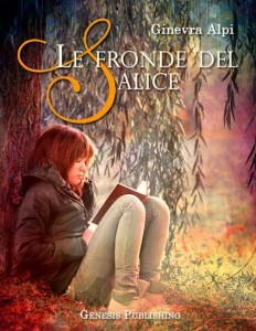 Libri Aprile 2016 - Le fronde del Salice-Ginevra Alpi