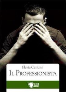 Il professionista Autore: Flavia Cantini