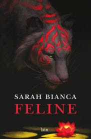 Sarah Bianca FELINE- fazi editore- uscite di ottobre- stefania siano official